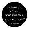 Neil Gaiman "A book is a dream"