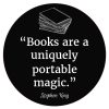 Stephen King "Books are a uniquely"